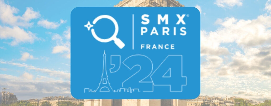 SMX Paris 2024